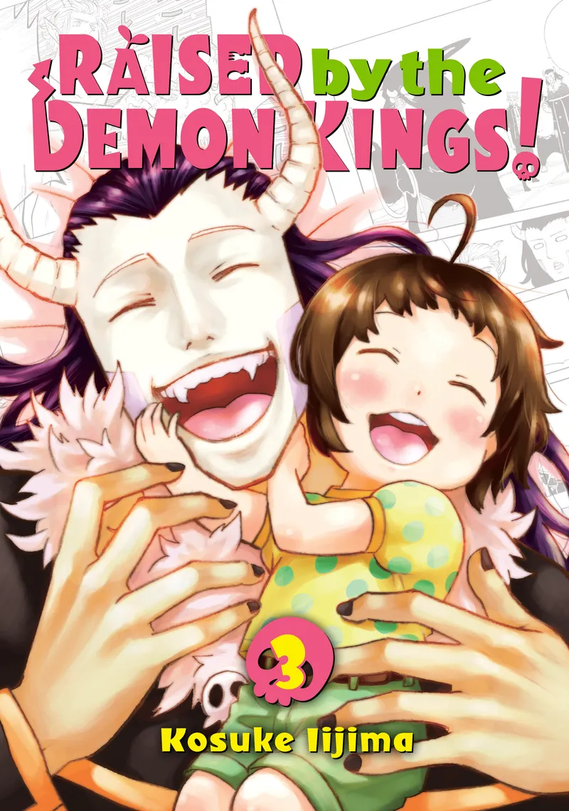 Raised by the Demon Kings! Volume 3