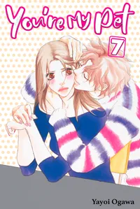 You're My Pet Volume 7 cover