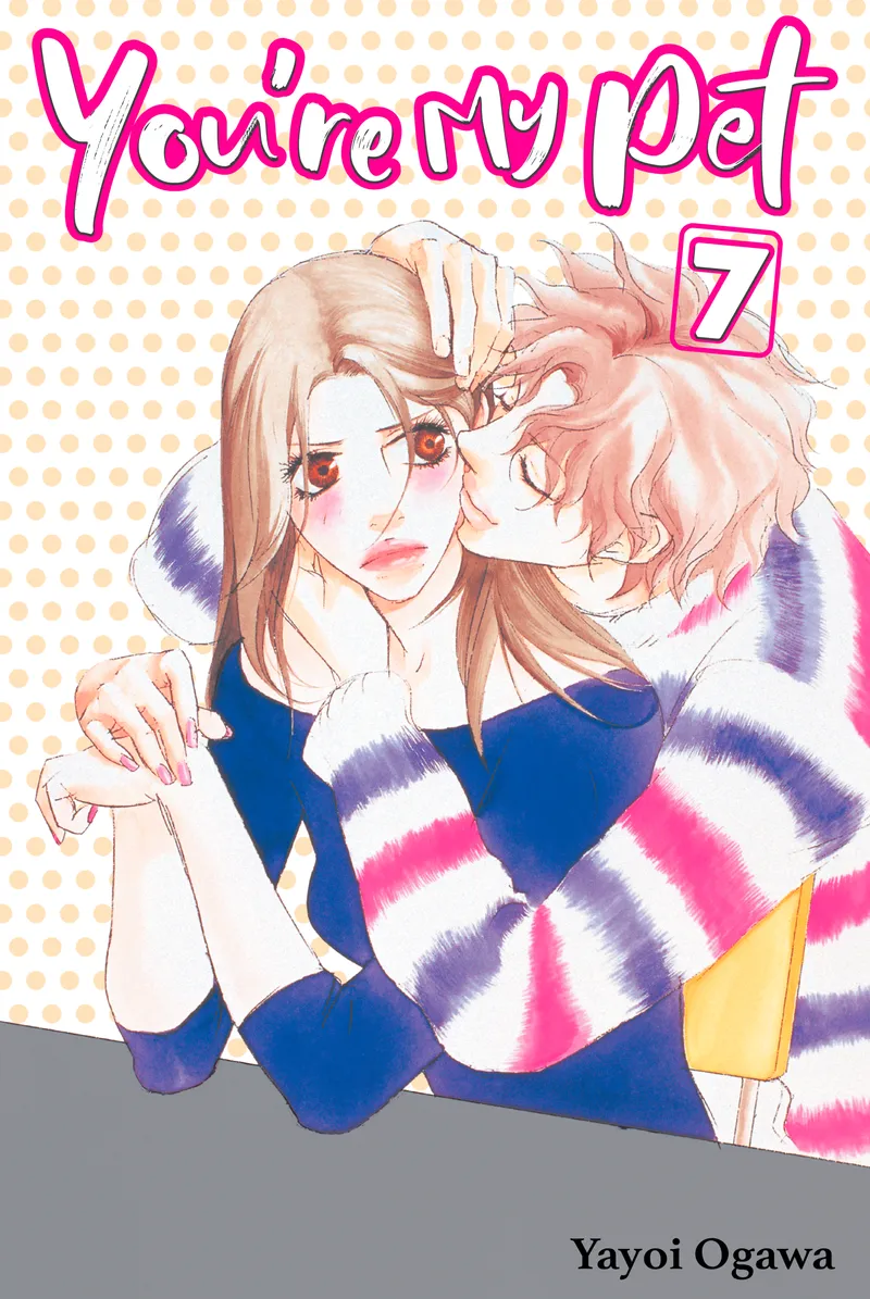 You're My Pet Volume 7