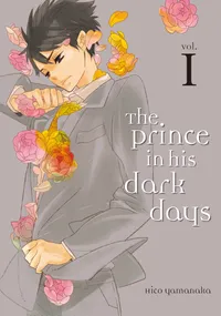 The Prince in His Dark Days Volume 1 cover