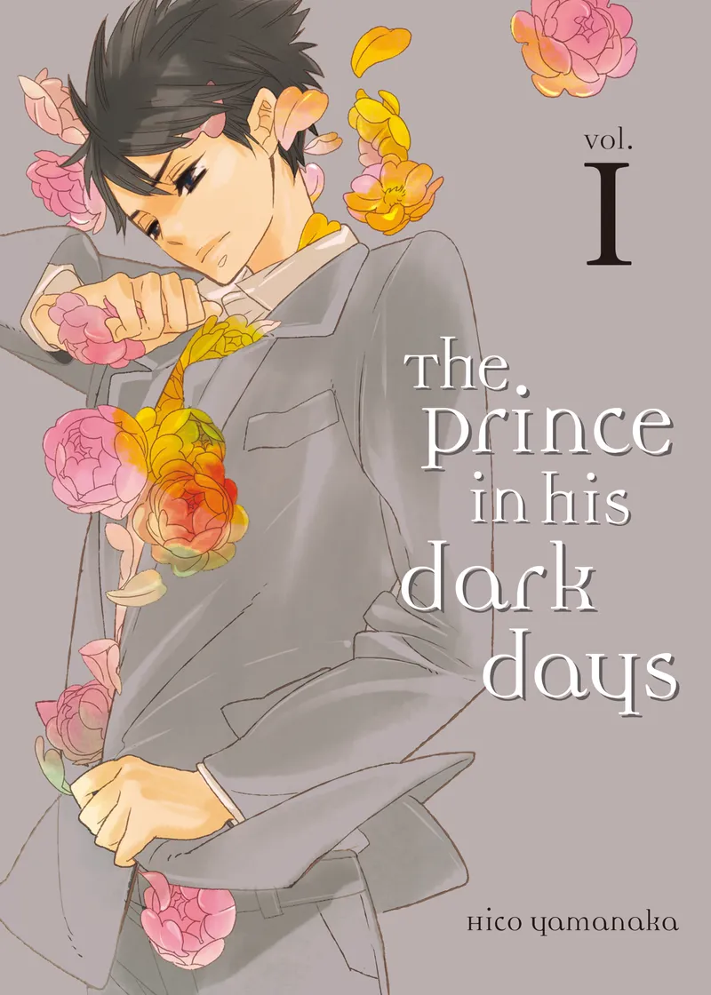 The Prince in His Dark Days Volume 1