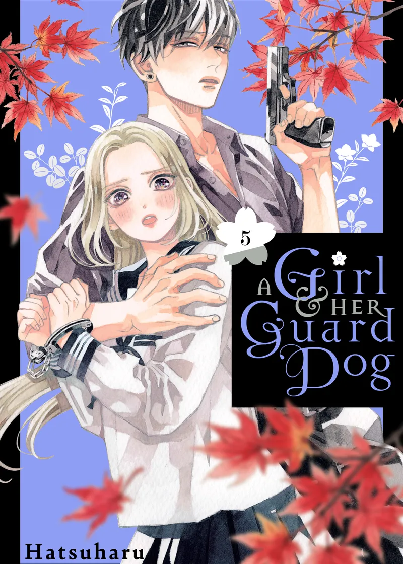 A Girl & Her Guard Dog Volume 5