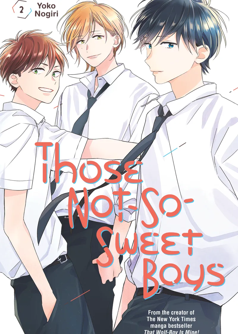Those Not-So-Sweet Boys Volume 2