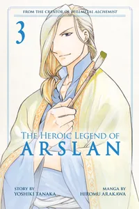 The Heroic Legend of Arslan Volume 3 cover