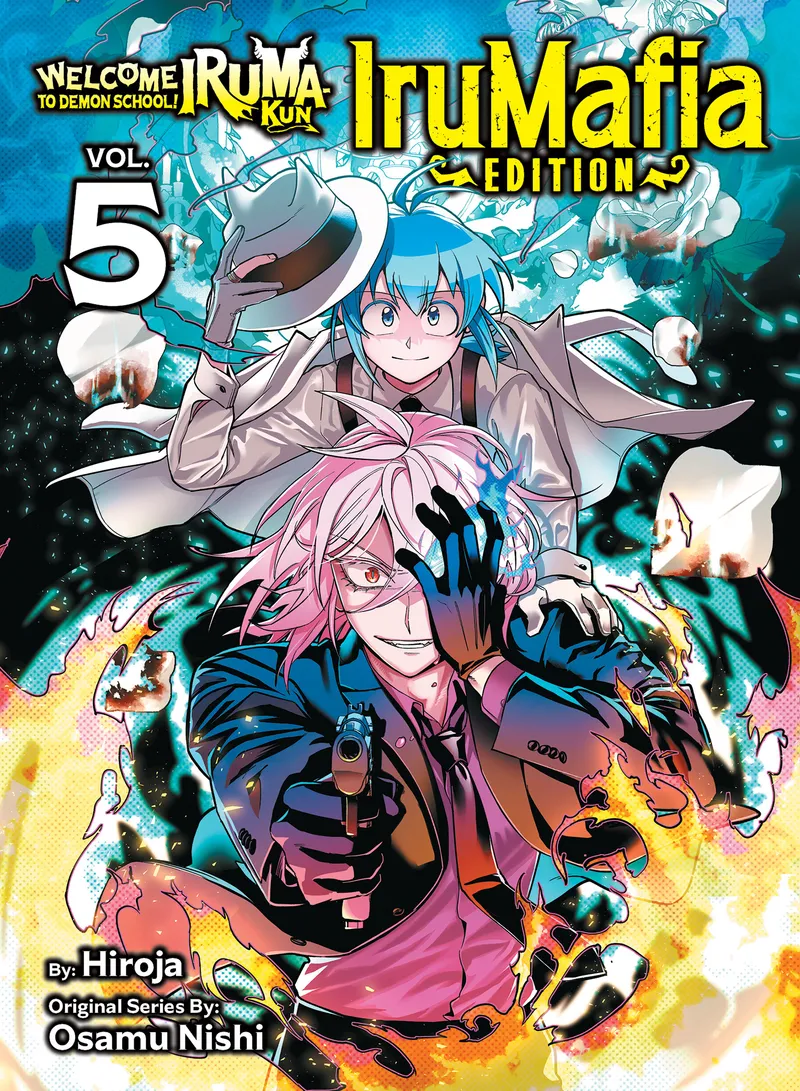 Welcome to Demon School! Iruma-kun: IruMafia Edition - Volume 5
