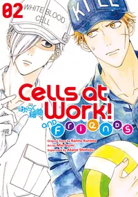 Cells at Work and Friends! Volume 2 cover