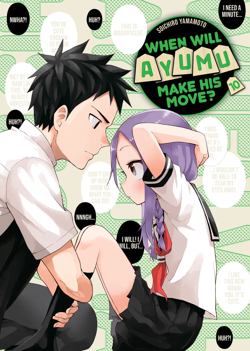 When Will Ayumu Make His Move? Volume 10