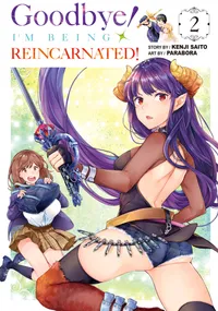 Goodbye! I'm Being Reincarnated! Volume 2 cover