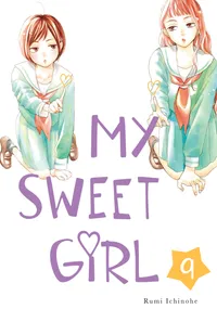 My Sweet Girl Volume 9 cover