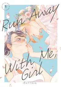 Run Away With Me, Girl Volume 1 cover