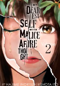 My Dearest Self With Malice Aforethought Volume 2 cover