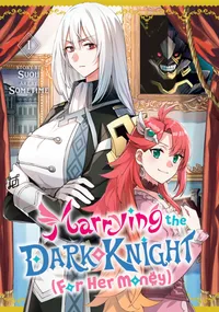 Marrying the Dark Knight (For Her Money) Volume 1 cover