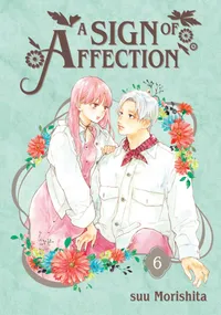 A Sign of Affection Volume 6 cover