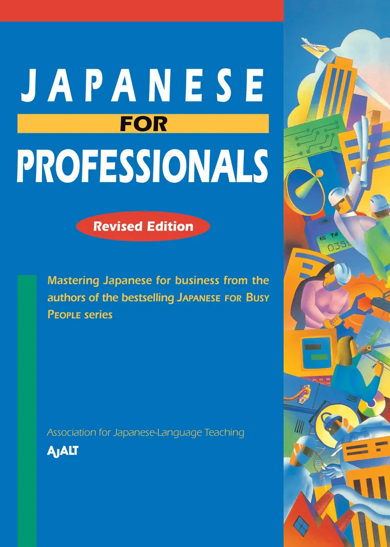 Japanese for Professionals: Revised Edition