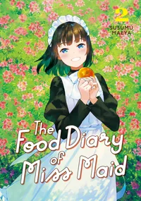 The Food Diary of Miss Maid Volume 2 cover