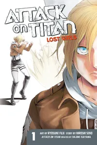 Attack on Titan: Lost Girls Volume 1 cover