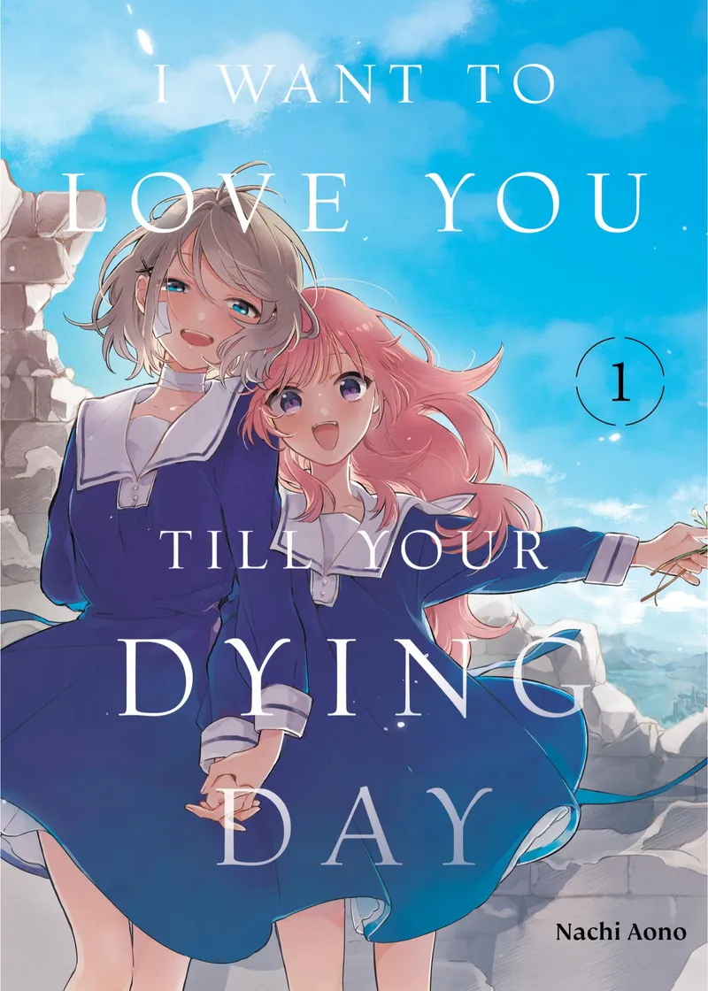 I Want to Love You Till Your Dying Day Volume 1