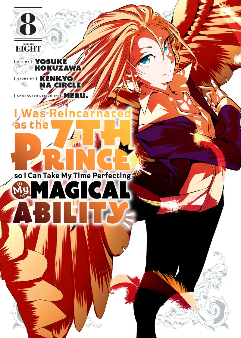 I Was Reincarnated as the 7th Prince so I Can Take My Time Perfecting My Magical Ability Volume 8