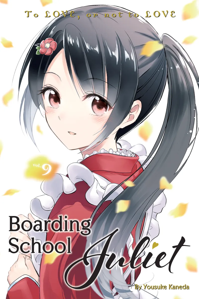 Boarding School Juliet Volume 9