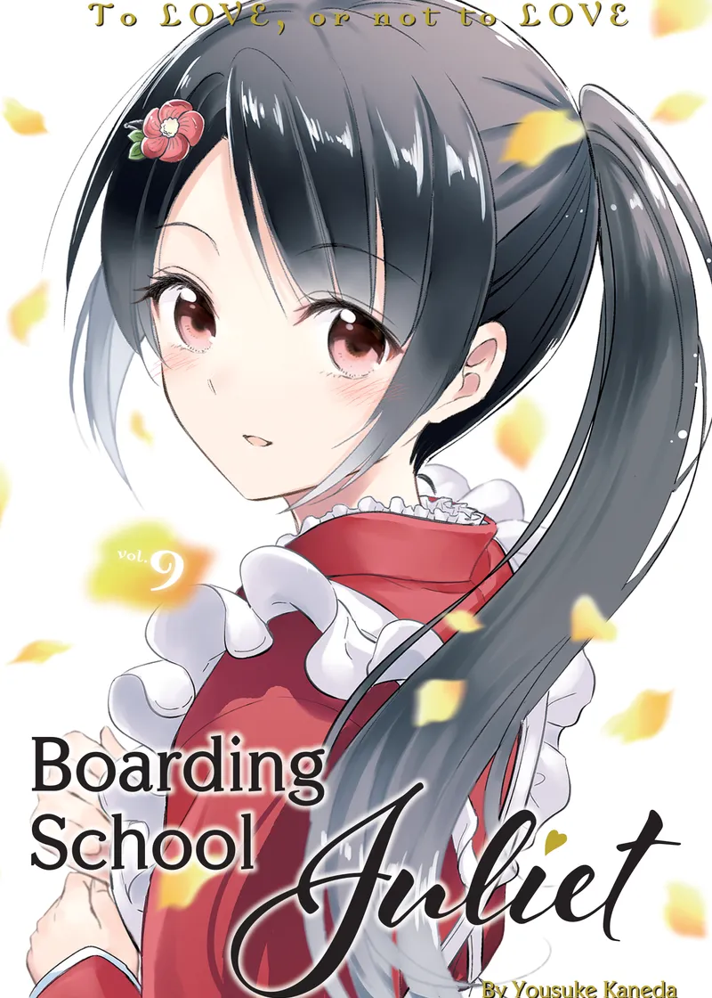 Boarding School Juliet Volume 9