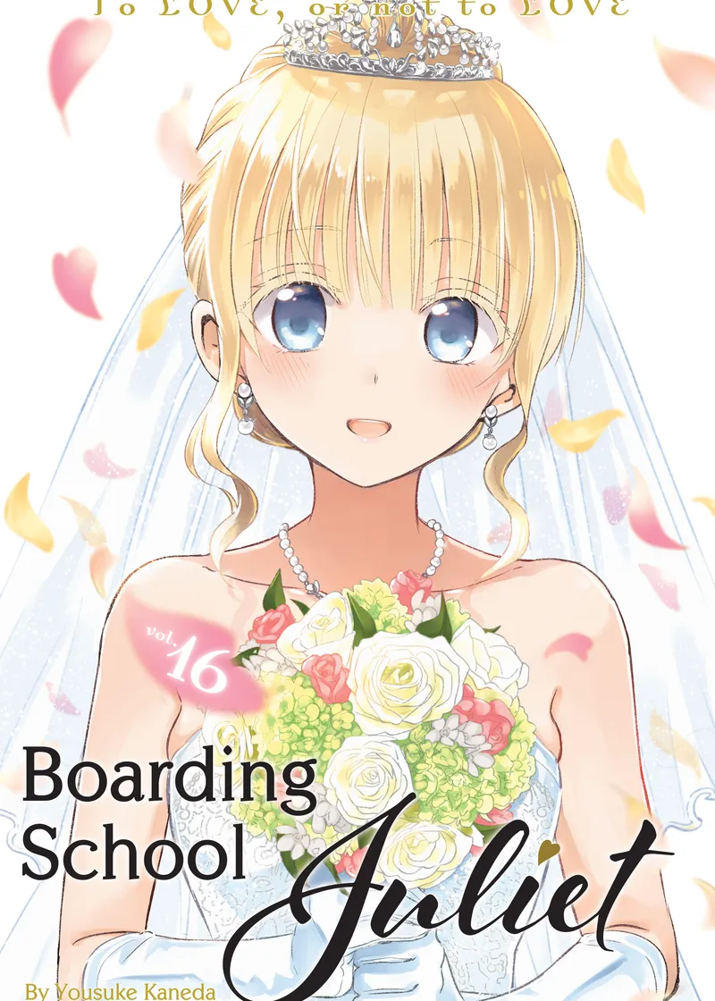 Boarding School Juliet Volume 16