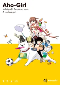 Aho-Girl: A Clueless Girl Volume 4 cover