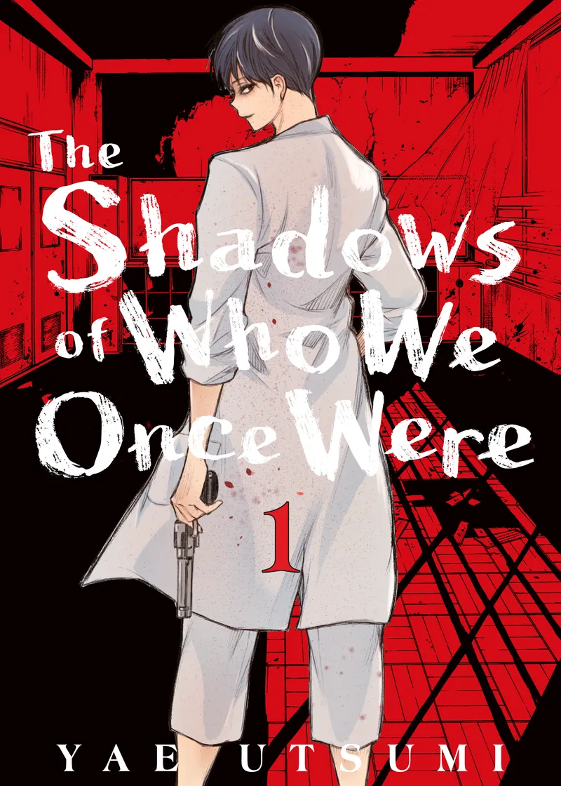 The Shadows of Who We Once Were Volume 1
