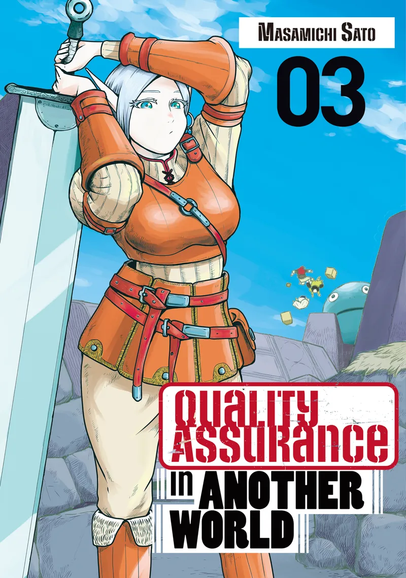 Quality Assurance in Another World Volume 3