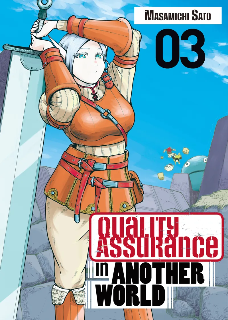 Quality Assurance in Another World Volume 3