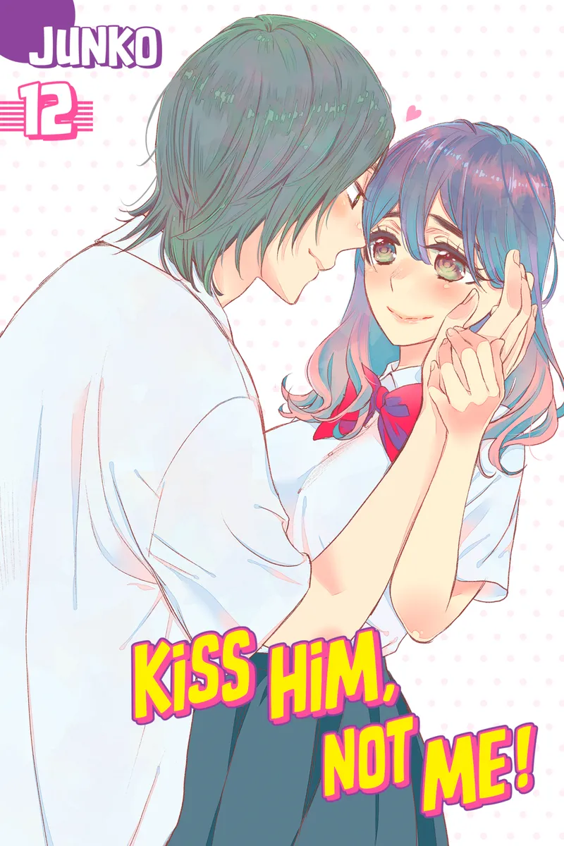 Kiss Him, Not Me Volume 12
