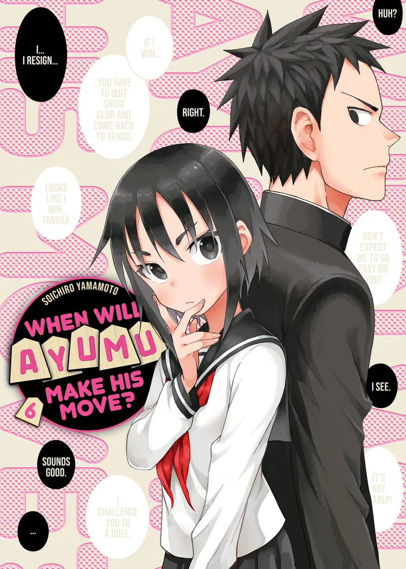 When Will Ayumu Make His Move? Volume 6