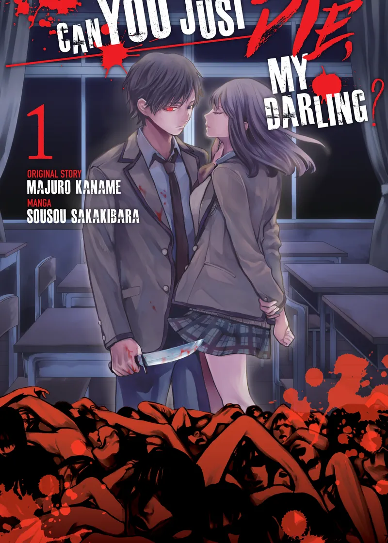 Can You Just Die, My Darling? Volume 1