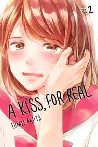 A Kiss, For Real Volume 2 cover