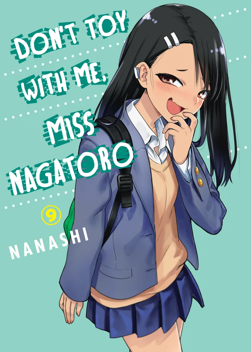 Don't Toy With Me, Miss Nagatoro 9