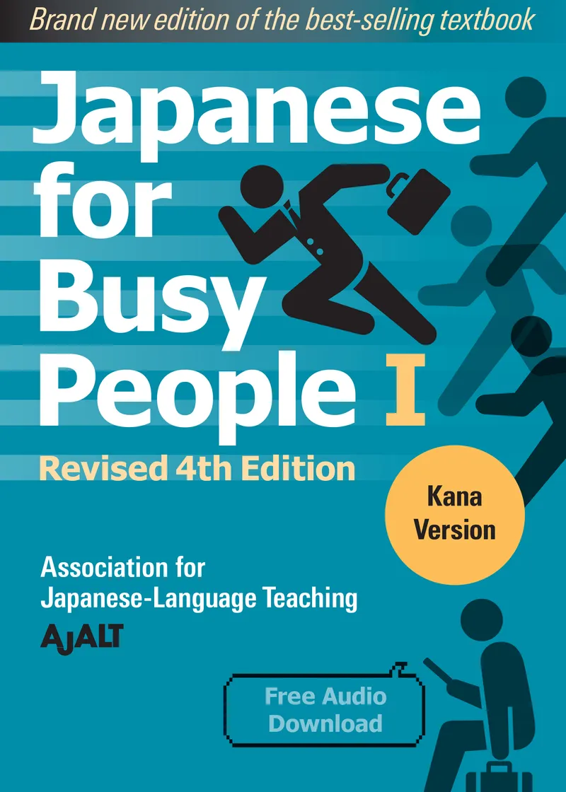 Japanese for Busy People Book 1: Kana