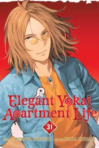 Elegant Yokai Apartment Life Volume 31 cover