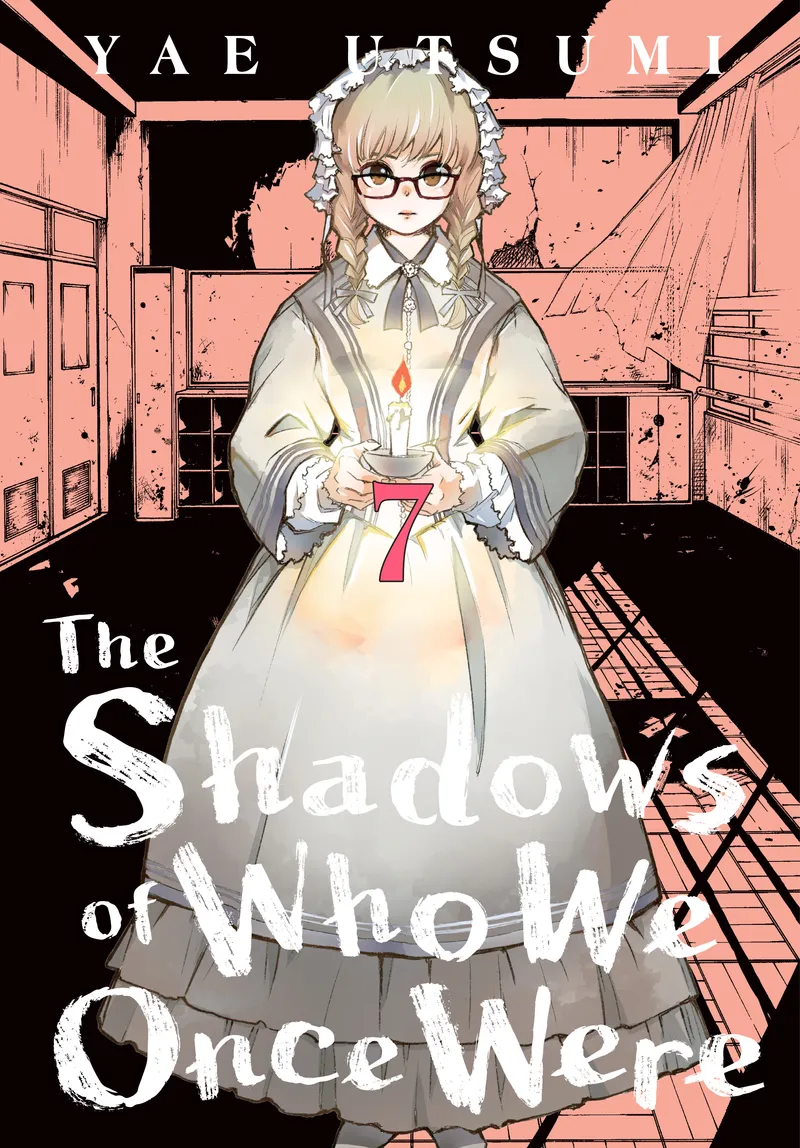 The Shadows of Who We Once Were Volume 7