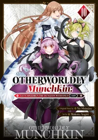 Otherworldly Munchkin: Let's Speedrun the Dungeon with Only 1 HP! Volume 10 cover