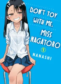 Don't Toy with Me, Miss Nagatoro Volume Don't Toy With Me, Miss Nagatoro 1 cover
