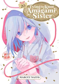 Tying the Knot with an Amagami Sister Volume 20 cover