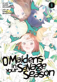 O Maidens In Your Savage Season Volume 8 cover