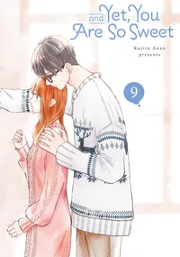 And Yet, You Are So Sweet Volume 9 cover