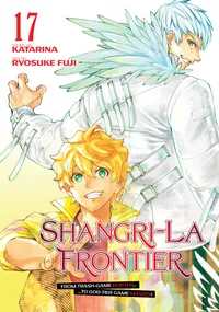 Shangri-La Frontier Volume 17 cover