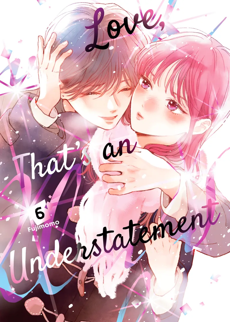 Love, That's an Understatement Volume 6