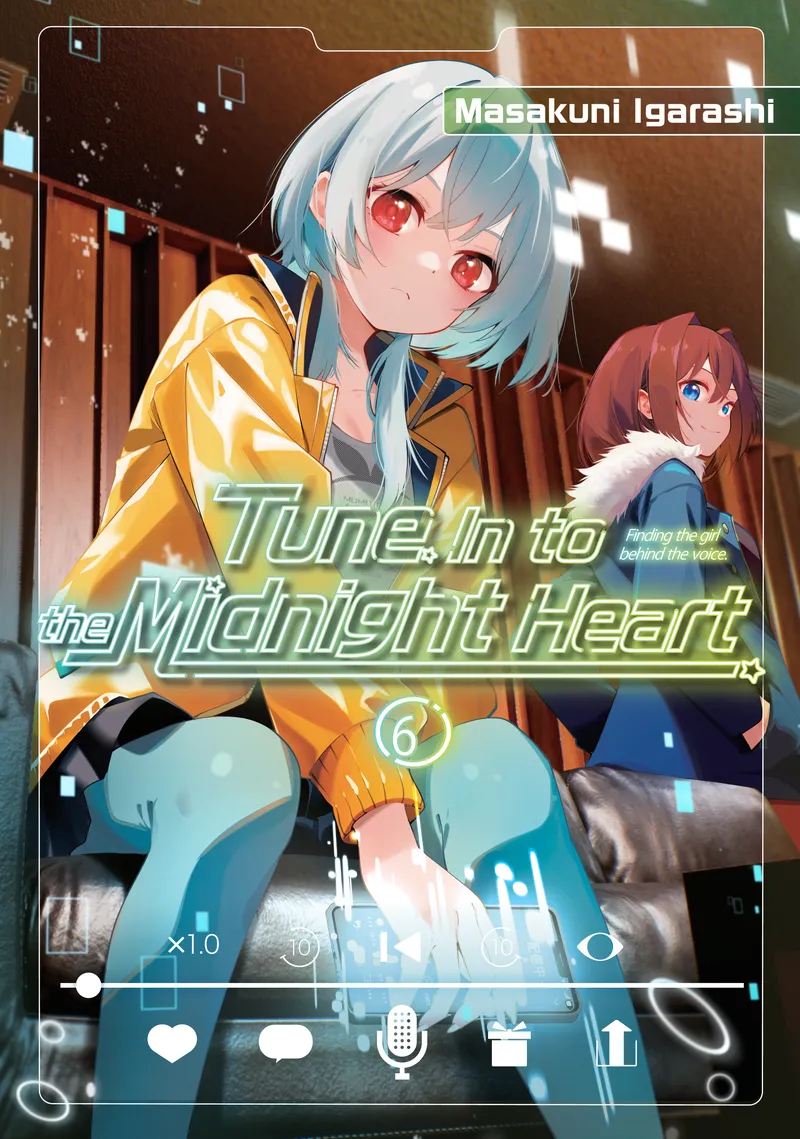 Tune In to the Midnight Heart Volume 6