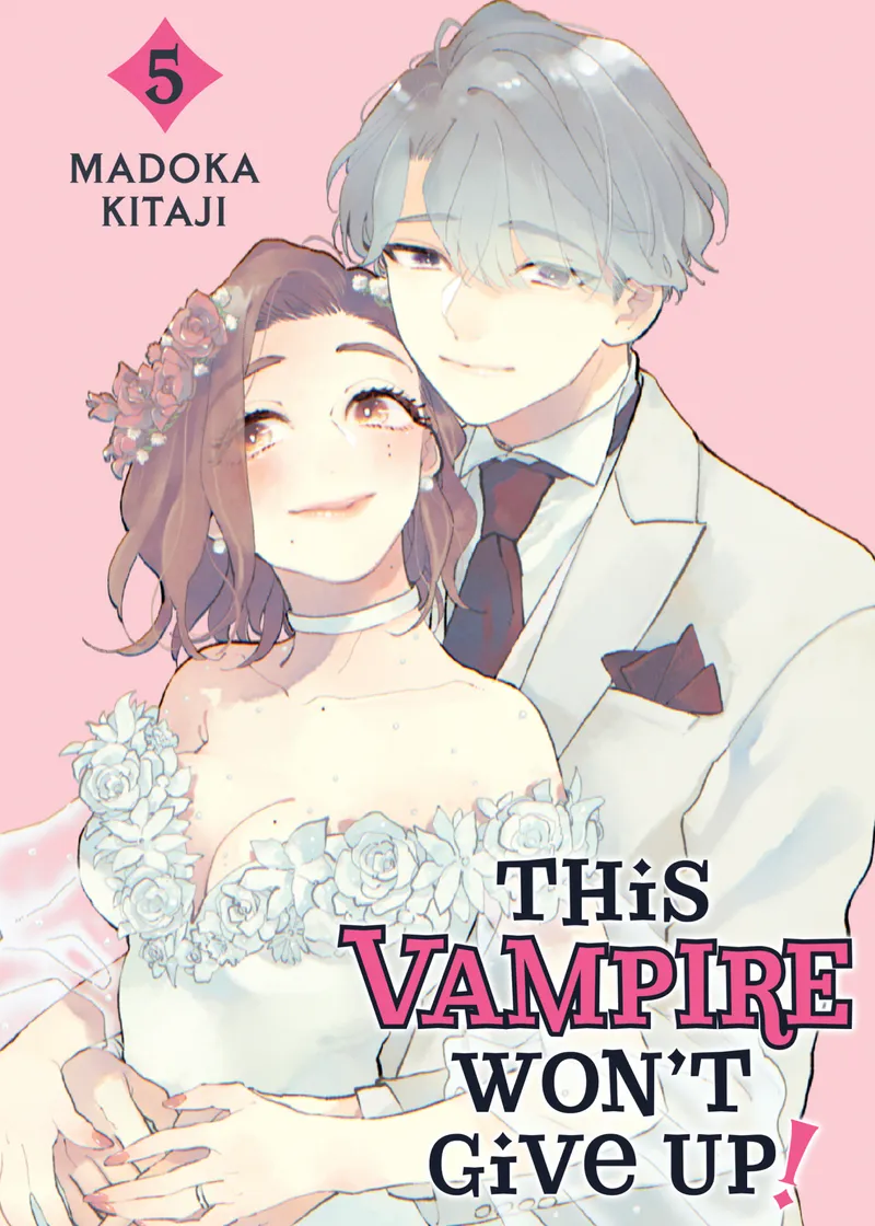 This Vampire Won't Give Up! Volume 5