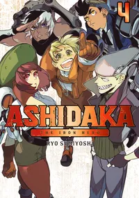 ASHIDAKA - The Iron Hero Volume 4 cover