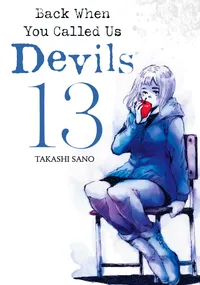 Back When You Called Us Devils Volume 13 cover