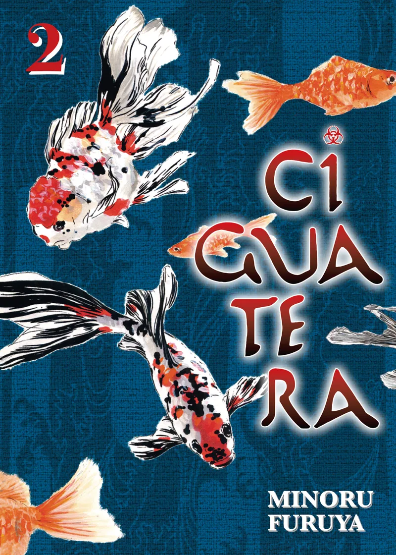 Ciguatera Volume 2