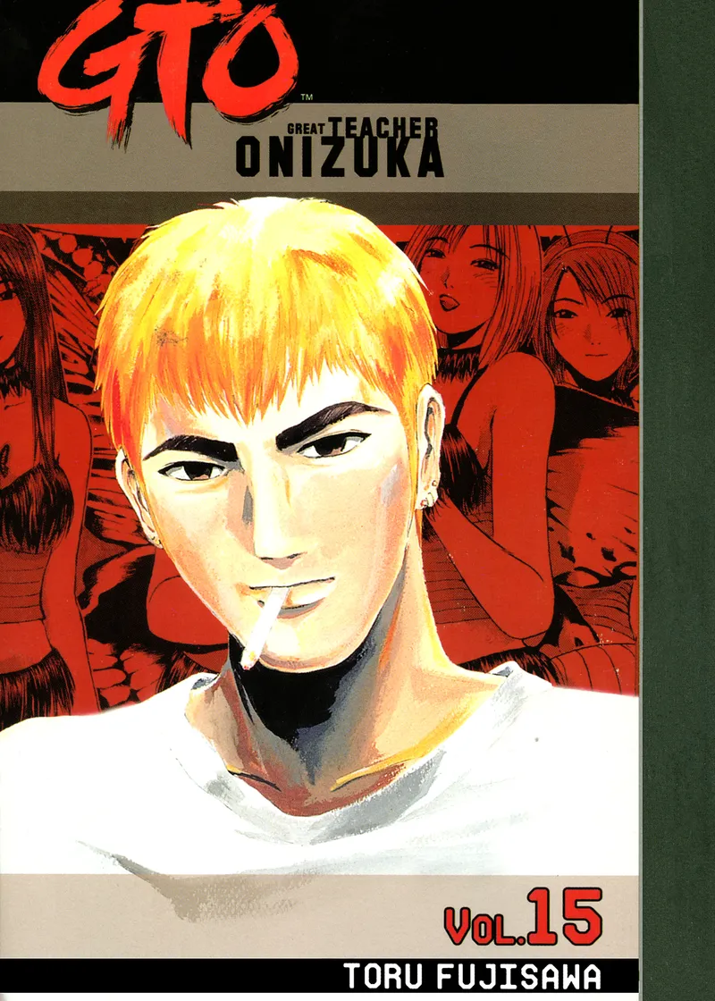 GTO: Great Teacher Onizuka Volume 15